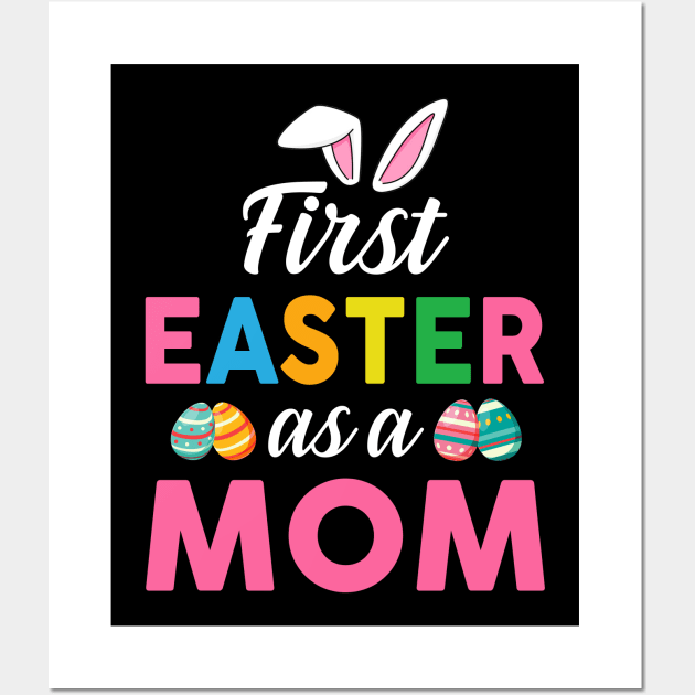 First Easter As A Mom Pregnancy Announcement Wall Art by cruztdk5